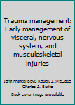 Trauma Management