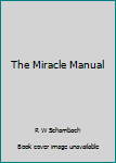 Paperback The Miracle Manual Book