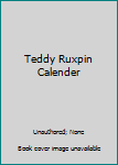 Paperback Teddy Ruxpin Calender Book