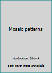 Hardcover Mosaic patterns Book