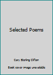 Unknown Binding Selected Poems Book