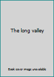 Hardcover The long valley Book