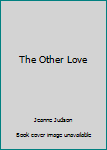 Mass Market Paperback The Other Love Book