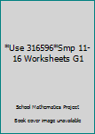 Paperback *Use 316596*Smp 11-16 Worksheets G1 Book