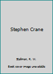 Hardcover Stephen Crane Book