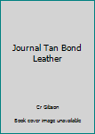 Paperback Journal Tan Bond Leather Book