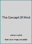 Unknown Binding The Concept Of Mind Book