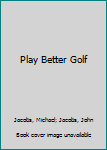 Paperback Play Better Golf Book