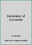 Paperback Declaration of Surrender Book