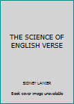 Hardcover THE SCIENCE OF ENGLISH VERSE Book