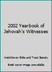 Paperback 2002 Yearbook of Jehovah's Witnesses Book