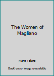 Hardcover The Women of Magliano Book