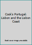 Paperback Cook's Portugal; Lisbon and the Lisbon Coast Book