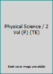 Physical Science / 2 Vol (P)