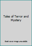 Tales of Terror and Mystery