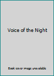 Mass Market Paperback Voice of the Night Book