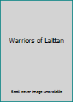 Mass Market Paperback Warriors of Laittan Book