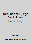 Paperback Rock Raiders (Lego Comic Books Presents..) Book