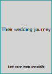 Their wedding journey