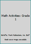 Paperback Math Activities: Grade 1 Book