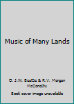 Hardcover Music of Many Lands Book