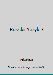 Hardcover Russkii Yazyk 3 Book