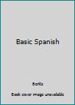 Berlitz Basic Spanish (Berlitz Basic)