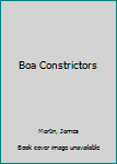 Hardcover Boa Constrictors Book