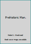 Hardcover Prehistoric Man. Book