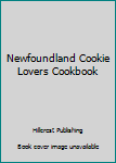 Loose Leaf Newfoundland Cookie Lovers Cookbook Book