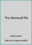 Paperback The Stonewall File Book