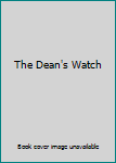 Hardcover The Dean's Watch Book