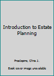 Hardcover Introduction to Estate Planning Book