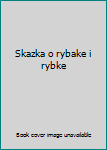 Paperback Skazka o rybake i rybke [Russian] Book
