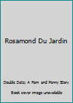 Mass Market Paperback Rosamond Du Jardin Book