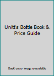 Plastic Comb Unitt's Bottle Book & Price Guide Book