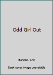 Paperback Odd Girl Out Book