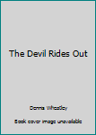 Paperback The Devil Rides Out Book