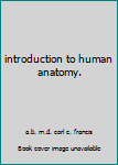introduction to human anatomy.