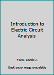 Hardcover Introduction to Electric Circuit Analysis Book