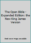 Leather Bound The Open Bible - Expanded Edition: the New King James Version Book