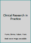 Paperback Clinical Research in Practice Book
