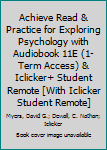 Achieve Read & Practice for Exploring Psychology with Audiobook 11e (Six-Months Access) & iClicker+ Student Remote