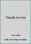 Tequila Sunrise