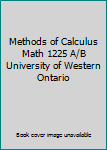 Paperback Methods of Calculus Math 1225 A/B University of Western Ontario Book