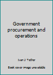 Hardcover Government procurement and operations Book