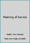 The Meaning of Service