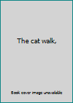 Paperback The cat walk, Book