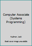 Computer Associate (Systems Programming)