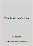 The Nature of Life